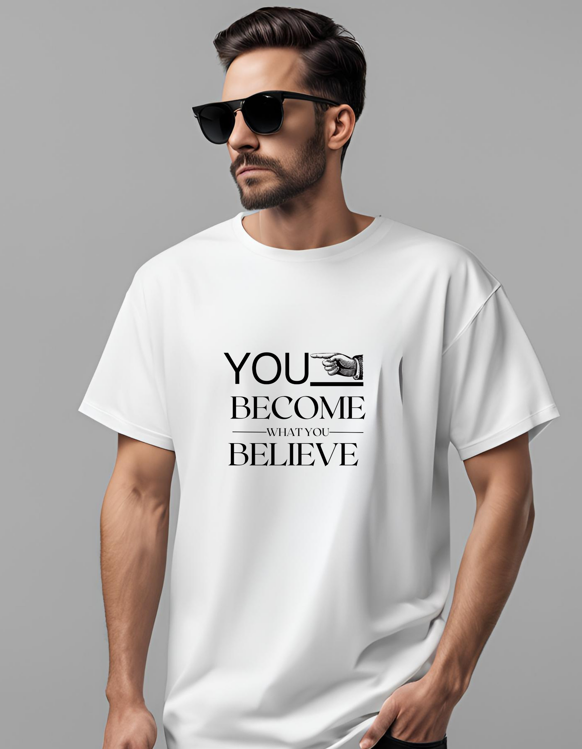 "You Become What You Believe" Oversized Inspirational Graphic T-Shirt