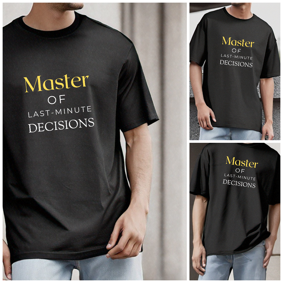 "Master of Last-Minute Decisions" Oversized T-Shirt – Black